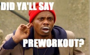 dave chappelle pre-workout